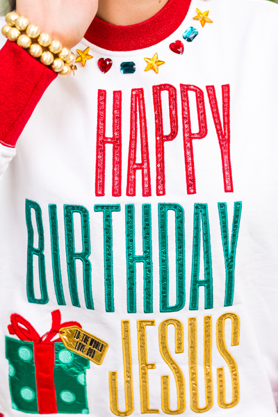 BC Happy Birthday Jesus Sweatshirt PRE-ORDER (Est. Ship 11/1)